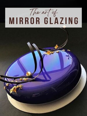 cover image of THE ART OF MIRROR GLAZING
